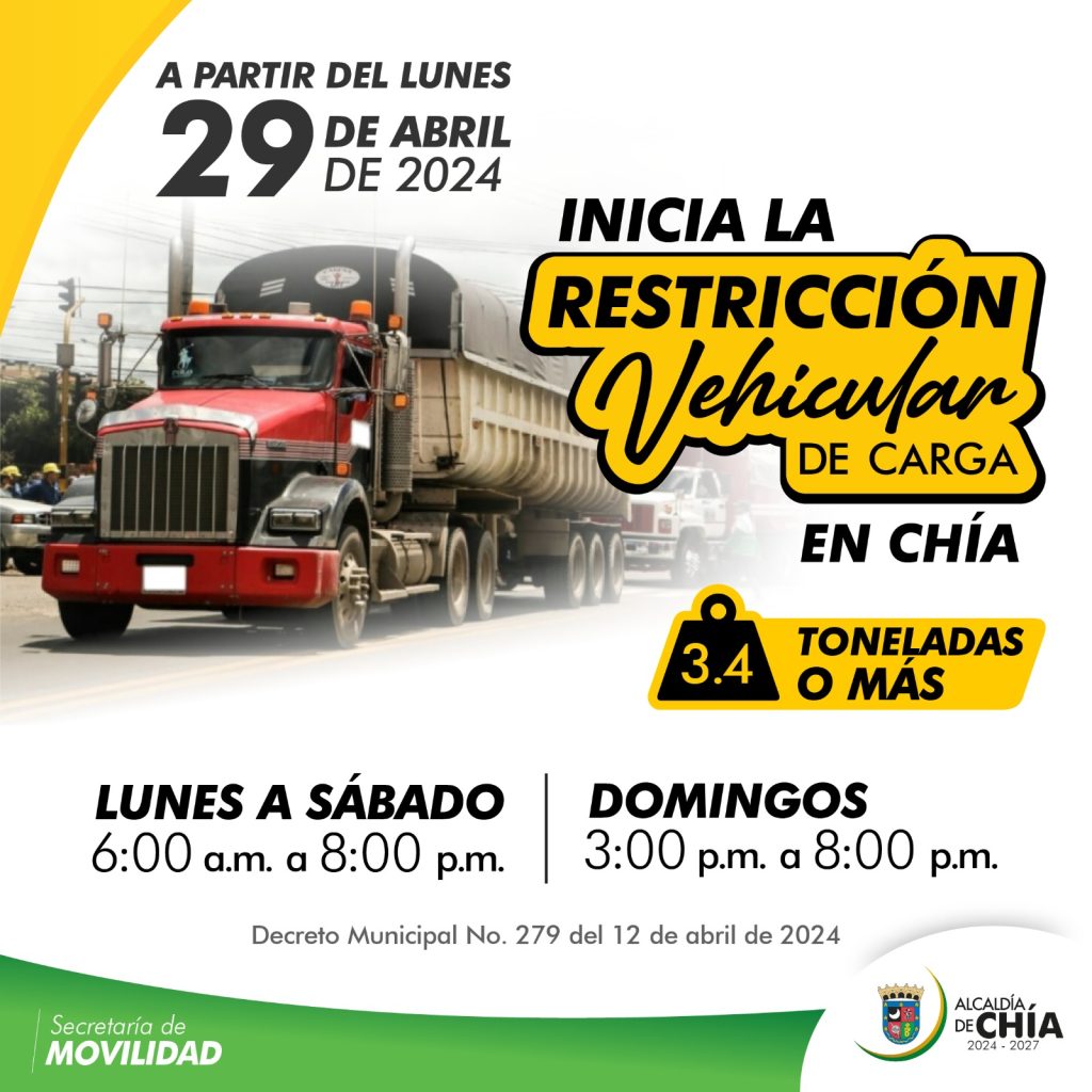 Este 29 de abril ‘arranca` la restricción de carga pesada en Chía