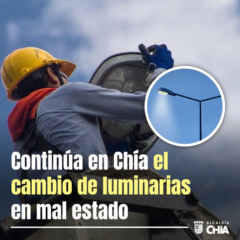 Continúa la verificación de las luminarias públicas en Chía