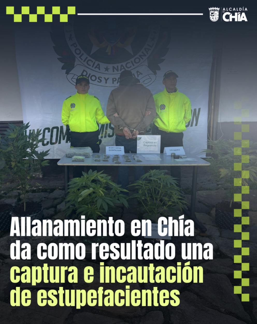 Allanamiento en Chía da como resultado una captura e incautación de estupefacientes