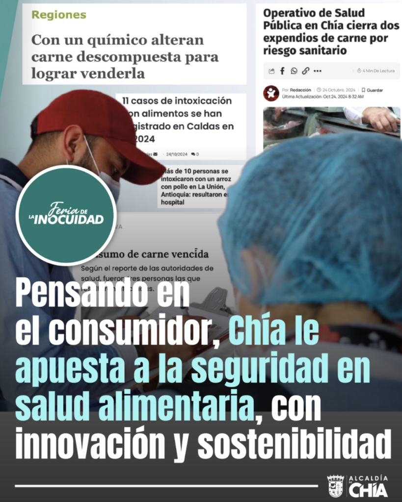 Pensando en el consumidor, Chía le apuesta a la seguridad en salud alimentaria, con innovación y sostenibilidad