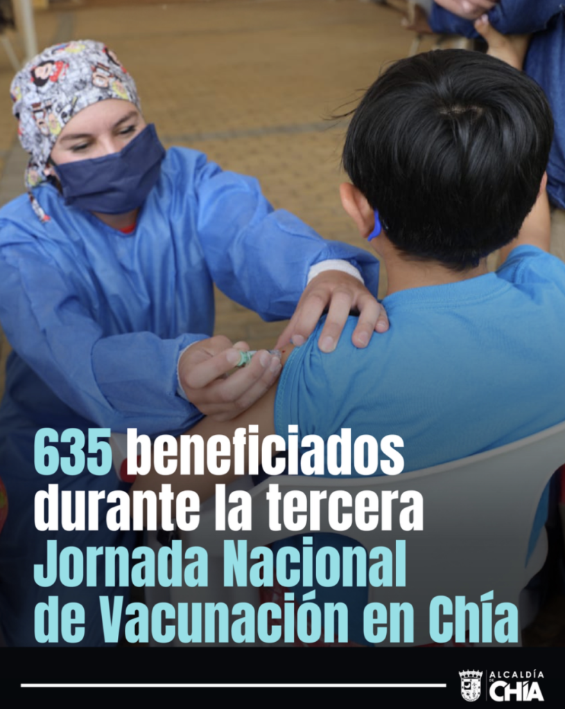 635 beneficiados durante la tercera Jornada Nacional de Vacunación en Chía