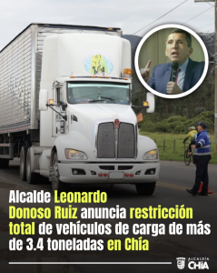 Restricción total de carga en Chía a partir del 15 de octubre de 2025