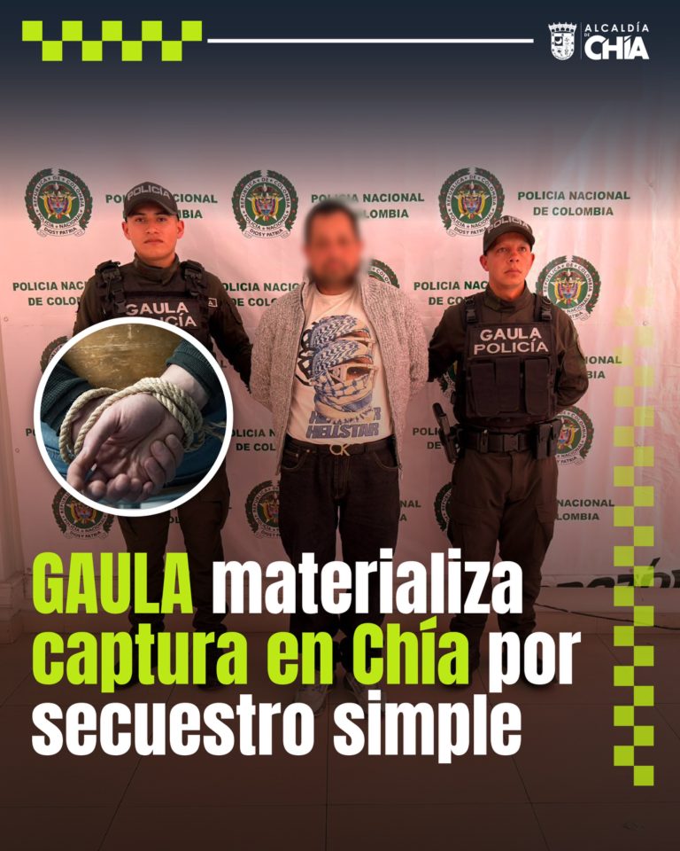 GAULA materializa captura en Chía por secuestro simple